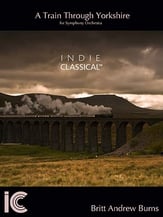 A Train Through Yorkshire Orchestra sheet music cover